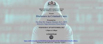 DISCLOSURE IN CRIMINAL CASES